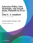 Sebastian Willot, John Mcdonald, And Joseph Hunn, Plaintiffs in Error v. John F. A. Sandford sinopsis y comentarios