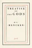 Treatise on the Gods synopsis, comments