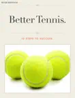 Better Tennis sinopsis y comentarios
