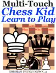 Chess Kid Learn to Play synopsis, comments