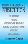 Understanding Persecution synopsis, comments