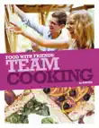 Team Cooking synopsis, comments
