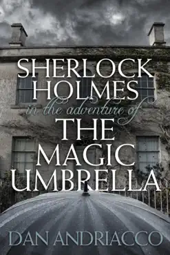 sherlock holmes in the adventure of the magic umbrella book cover image