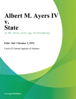 albert m. ayers iv v. state book cover image