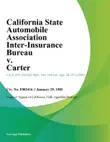 California State Automobile Association Inter-Insurance Bureau v. Carter synopsis, comments