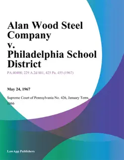 alan wood steel company v. philadelphia school district book cover image