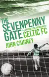 The Sevenpenny Gate synopsis, comments