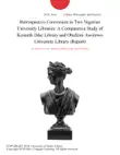 Retrospective Conversion in Two Nigerian University Libraries: A Comparative Study of Kenneth Dike Library and Obafemi Awolowo University Library (Report) sinopsis y comentarios