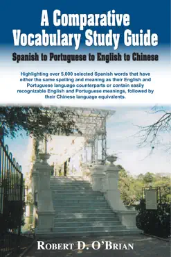 a comparative vocabulary study guide: spanish to portuguese to english to chinese book cover image
