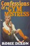 Confessions of a Gym Mistress synopsis, comments