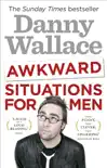 Awkward Situations for Men sinopsis y comentarios