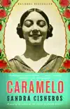 Caramelo synopsis, comments