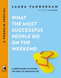 what the most successful people do on the weekend book cover image