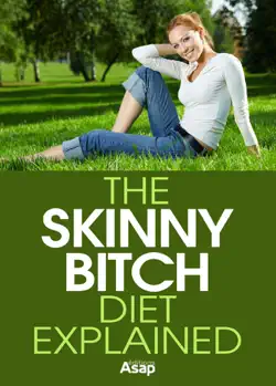 the skinny bitch diet explained book cover image