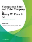 Youngstown Sheet and Tube Company v. Henry W. Penn Et Al. sinopsis y comentarios