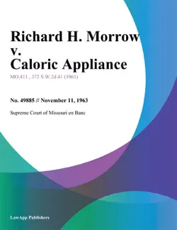 richard h. morrow v. caloric appliance book cover image