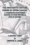 The Nineteenth Century Farmer In Upper-Canada synopsis, comments
