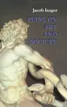 Pliny on Art and Society synopsis, comments