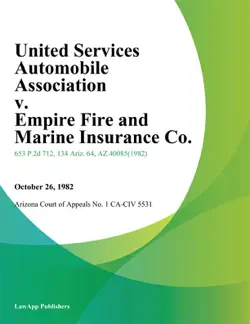 united services automobile association v. empire fire and marine insurance co. book cover image