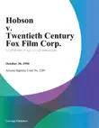 Hobson v. Twentieth Century Fox Film Corp. synopsis, comments