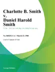 Charlotte B. Smith v. Daniel Harold Smith synopsis, comments