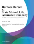 Barbara Barrett v. State Mutual Life Assurance Company synopsis, comments