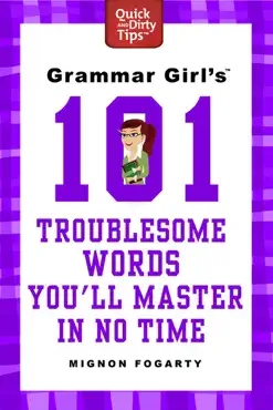 grammar girl's 101 troublesome words you'll master in no time book cover image