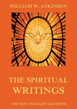 the spiritual writings of william walker atkinson book cover image