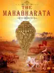 The Mahabharata synopsis, comments