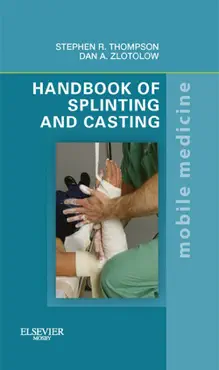 handbook of splinting and casting book cover image