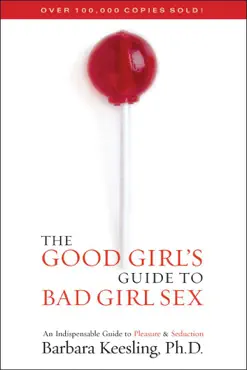 the good girl's guide to bad girl sex book cover image