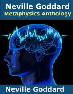 neville goddard metaphysics anthology book cover image