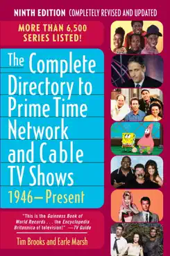 the complete directory to prime time network and cable tv shows, 1946-present book cover image