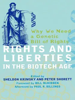 rights and liberties in the biotech age book cover image