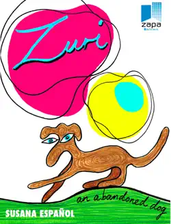 zuri, an abandoned dog book cover image