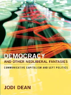 democracy and other neoliberal fantasies book cover image