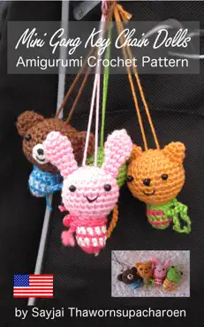 mini gang key chain dolls - amigurumi crochet pattern imagen de la portada del libro