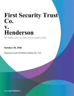 first security trust co. v. henderson book cover image