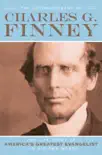 The Autobiography of Charles G. Finney synopsis, comments