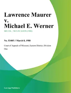 lawrence maurer v. michael e. werner book cover image