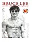 Bruce Lee und die ultimative Kampfkunst sinopsis y comentarios