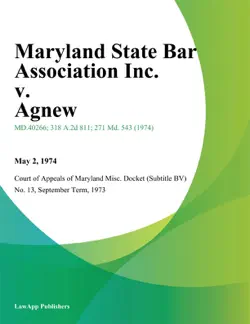 maryland state bar association inc. v. agnew book cover image