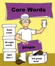 Core Words- Third Grade synopsis, comments