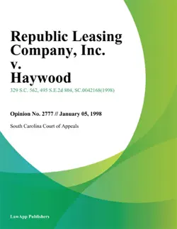 republic leasing company, inc. v. haywood book cover image