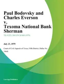 paul bodovsky and charles everson v. texoma national bank sherman book cover image