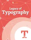 Legacy of Typography synopsis, comments
