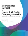 Bourdon Rea Barfield v. Howard M. Smith Company Amarillo synopsis, comments
