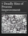 7 Deadly Sins of Process Improvement book summary, reviews and download