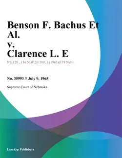 benson f. bachus et al. v. clarence l. e. book cover image