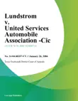 Lundstrom V. United Services Automobile Association -Cic synopsis, comments